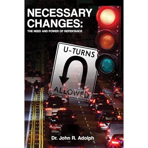 NECESSARY CHANGES by John Adolph