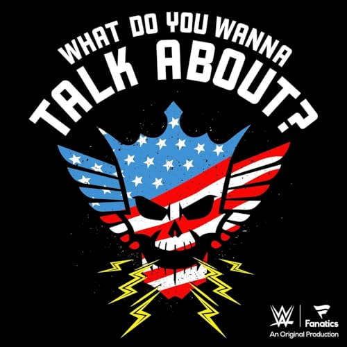 What Do You Wanna Talk About? with Cody Rhodes