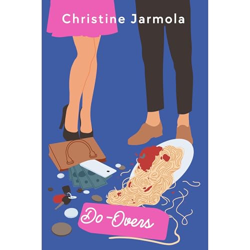 Do-Overs by Christine Jarmola