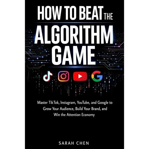 How To Beat The Algorithm Game by Sarah Chen