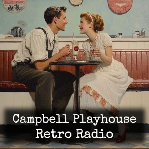 Campbell Playhouse - Retro Radio by Orson Welles