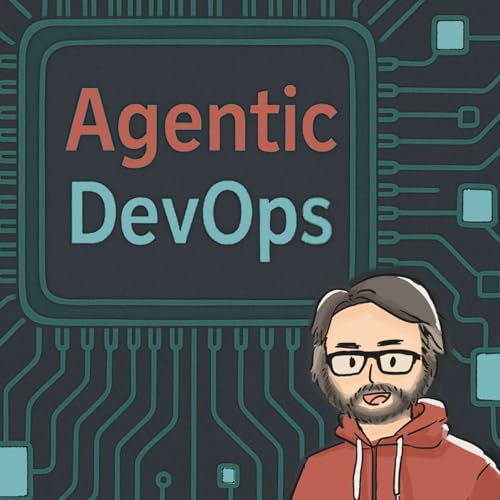 Agentic DevOps by Bret Fisher