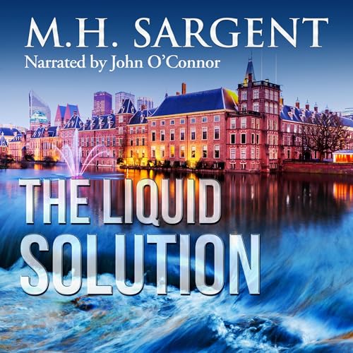 The Liquid Solution by M.H. Sargent