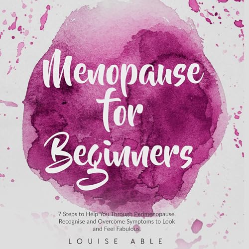 Menopause for Beginners