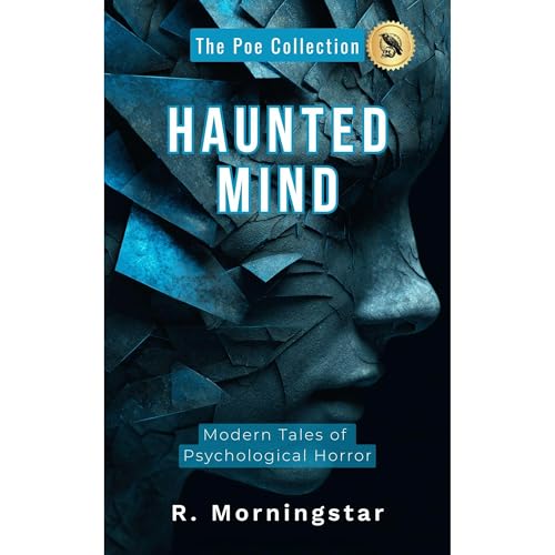 Haunted Mind by R. Morningstar