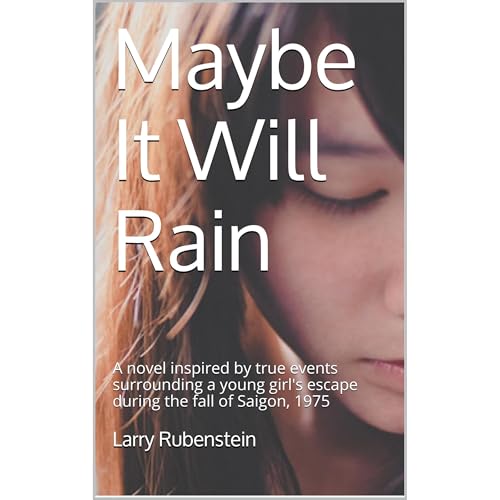 Maybe It Will Rain by Larry Rubenstein