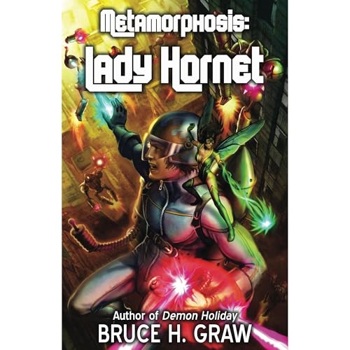 Lady Hornet by Bruce Graw