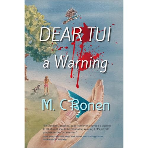 DEAR TUI, a Warning by M. C Ronen