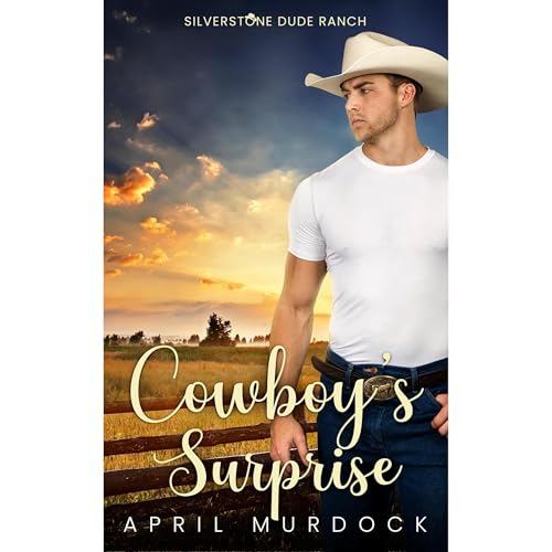 Cowboy's Surprise by April Murdock