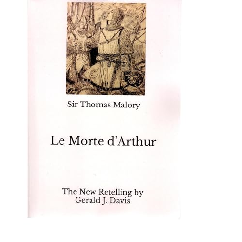 Le Morte d'Arthur by Thomas Malory