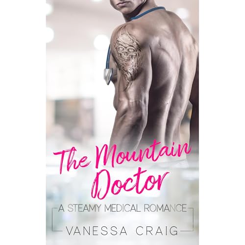 The Mountain Doctor by Vanessa Craig
