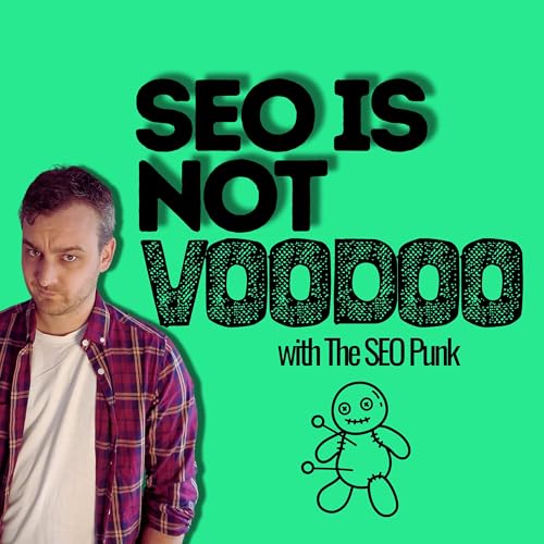 SEO is not Voodoo by The SEO Punk