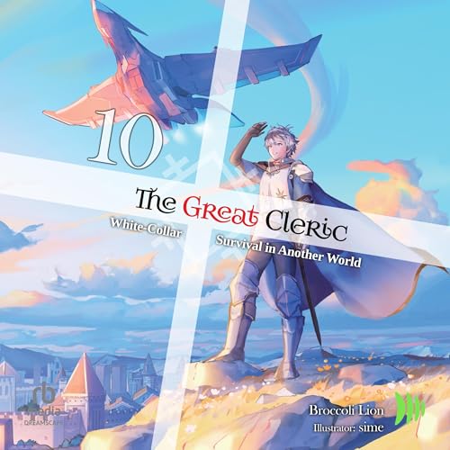 The Great Cleric: Volume 10
