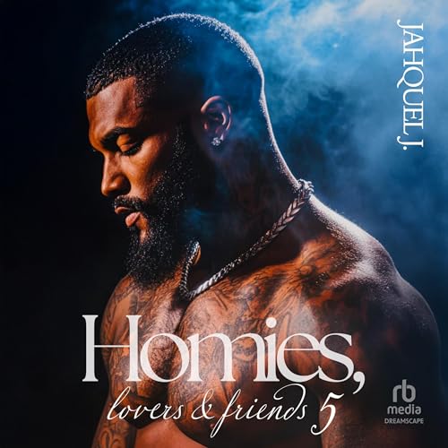 Homies, Lovers and Friends 5: A Brooklyn Love Story by Jahquel J.