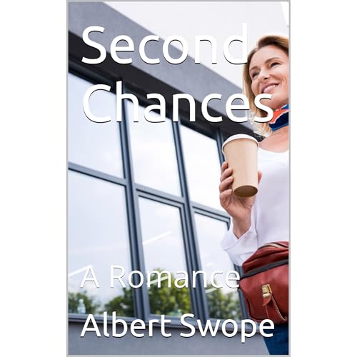 Second Chances by Albert Swope