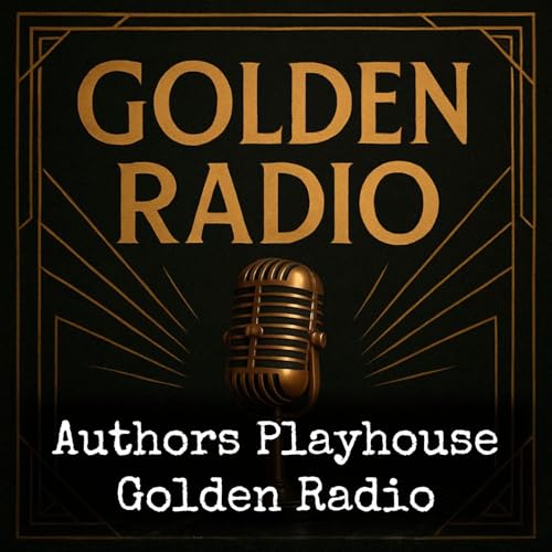 Authors Playhouse - Golden Radio