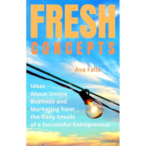 Fresh Concepts by Ava Fails