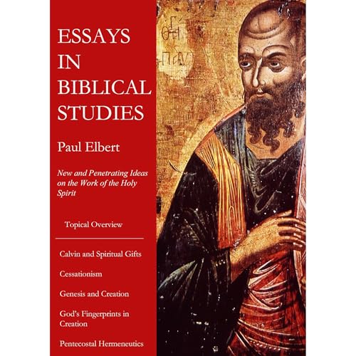 Essays in Biblical Studies by Paul Elbert