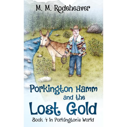 Porkington Hamm and the Lost Gold