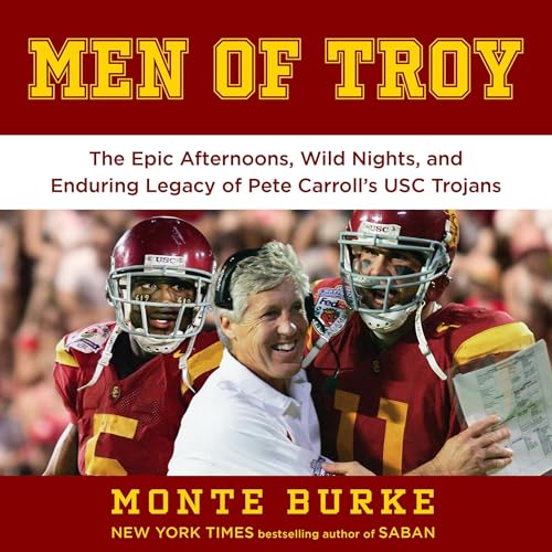 Men of Troy by Monte Burke