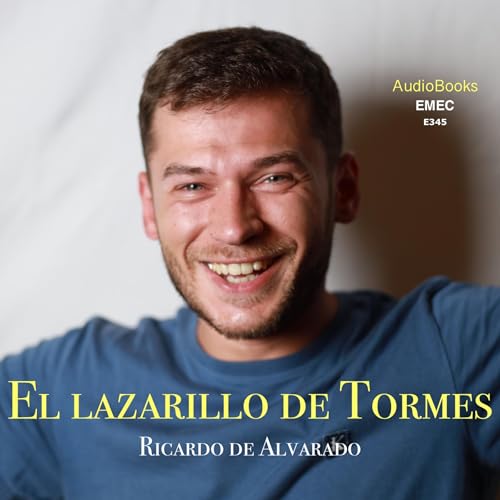 El Lazarillo de Tormes by Anonymous