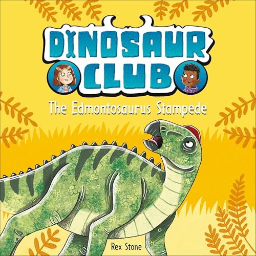 Dinosaur Club: The Edmontosaurus Stampede
