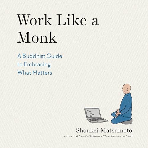 Work Like a Monk