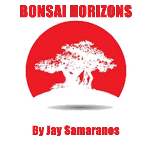 Bonsai Horizons by Jay Samaranos