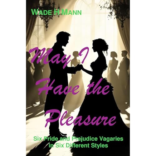 May I Have the Pleasure