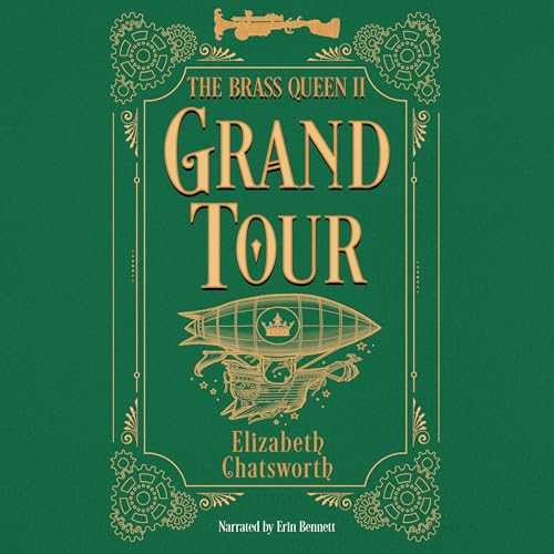 Grand Tour: The Brass Queen II