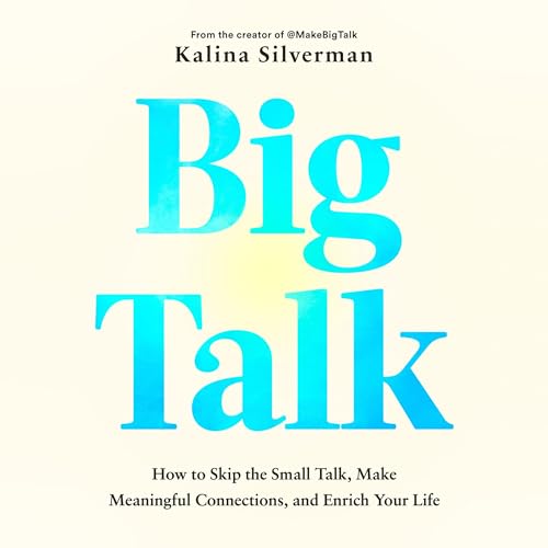 Big Talk by Kalina Silverman