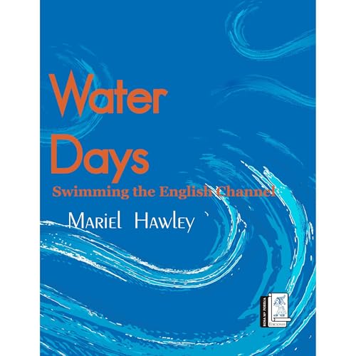 Water Days by Mariel Hawley