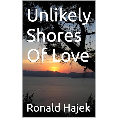 Unlikely Shores Of Love