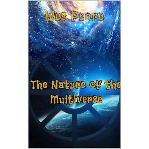 The Nature of the Multiverse