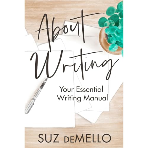 About Writing by Suz deMello