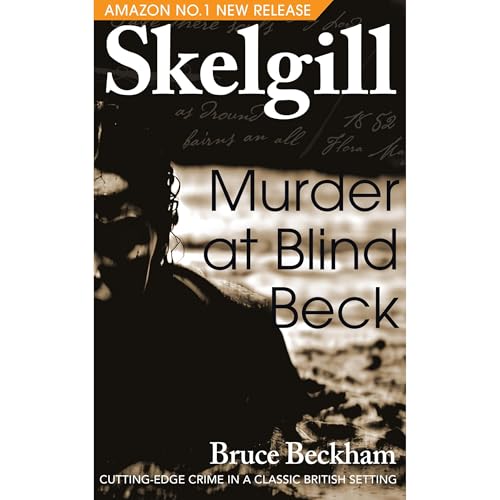 Murder at Blind Beck by Bruce Beckham