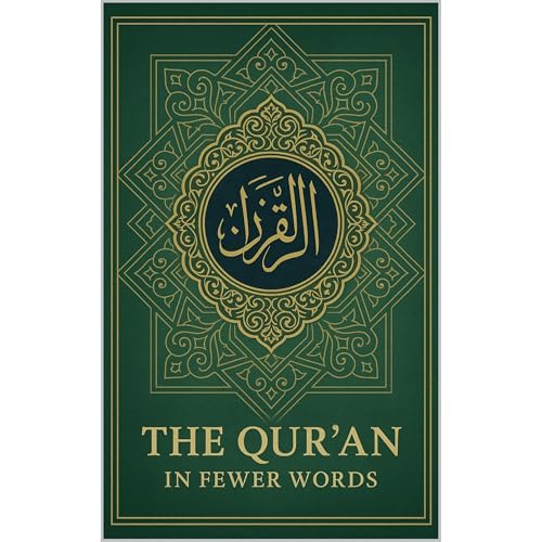 The Quran in Fewer Words