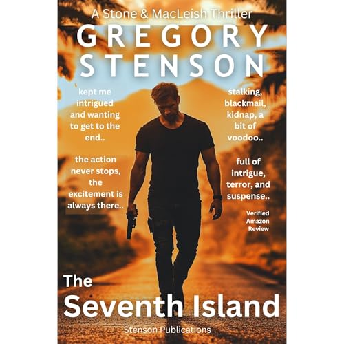 THE SEVENTH ISLAND by Gregory Stenson