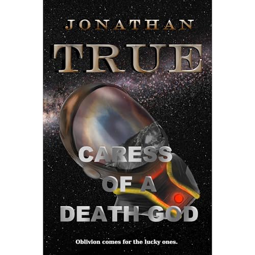 Caress of a Death God by Jonathan True