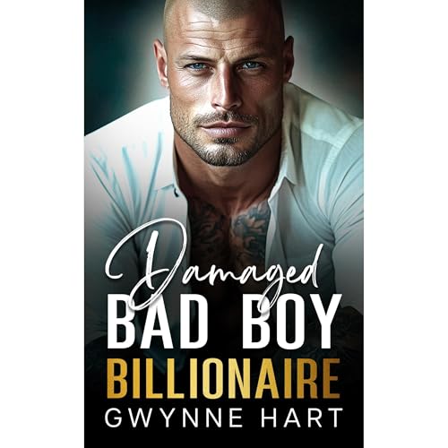 Damaged Bad Boy Billionaire