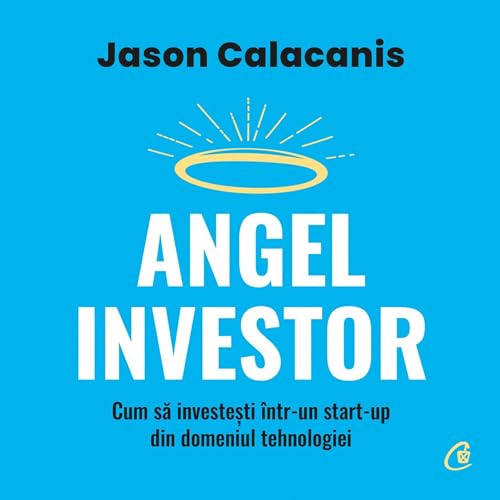 Angel Investor (Romanian Edition)