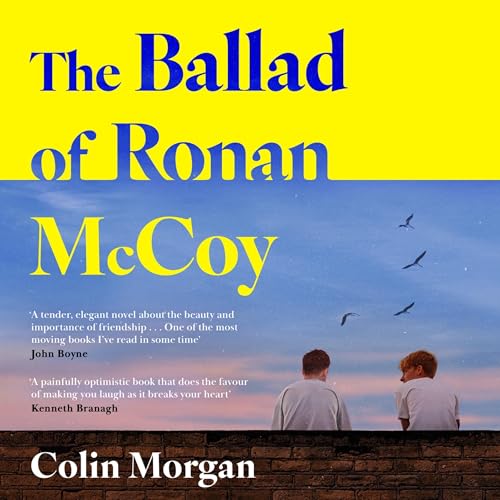 The Ballad of Ronan McCoy