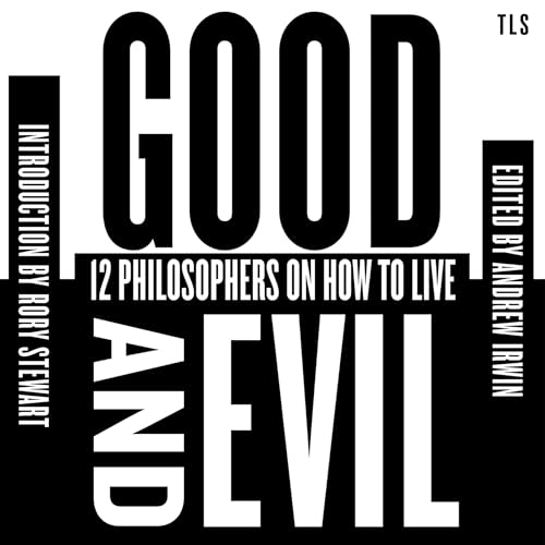 Good and Evil by Andrew Irwin - editor