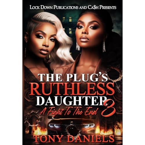 The Plug's Ruthless Daughter 3