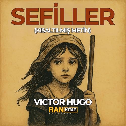 Sefiller (Kısaltılmış Metin)