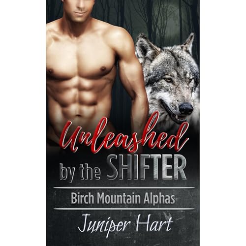 Unleashed by the Shifter
