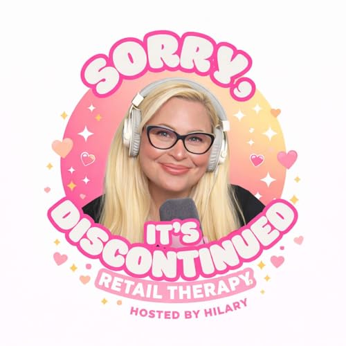Sorry, It's Discontinued: Retail Therapy by Hilary
