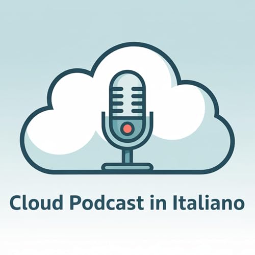 Cloud Podcast Italiano (AWS) by Angelo Tricarico