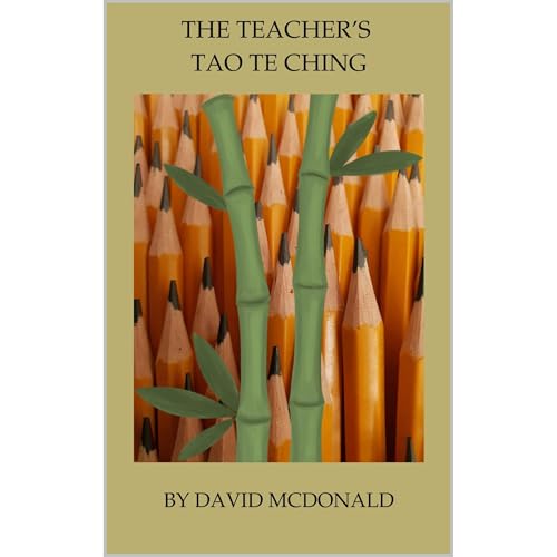 The Teacher's Tao Te Ching