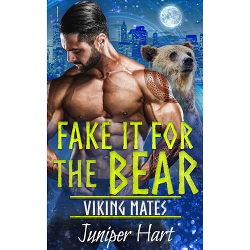 Fake It For the Bear